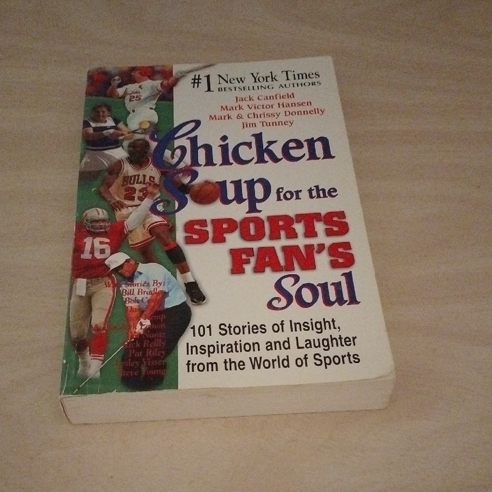 Chicken Soup for the Sports Fan's Soul Book